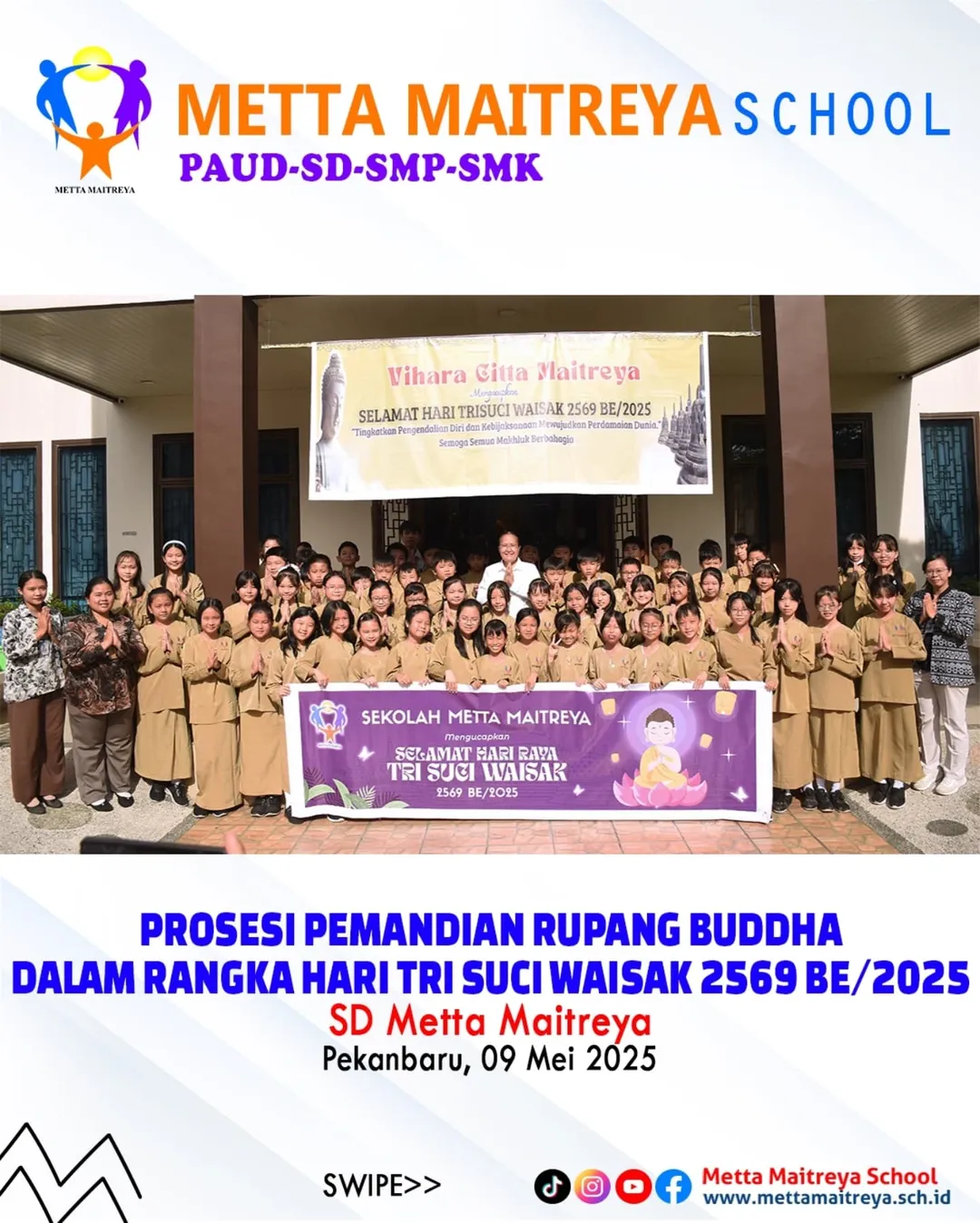 Prosesi Pemandian Rupang Buddha Dalam Rangka Hari Tri Suci Waisak 2569 BE-2025 | SD Metta Maitreya
